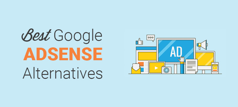 7 Best Google Adsense Alternatives For 2020 - Time and Update